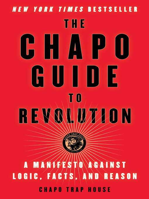 Title details for The Chapo Guide to Revolution by Chapo Trap House - Wait list